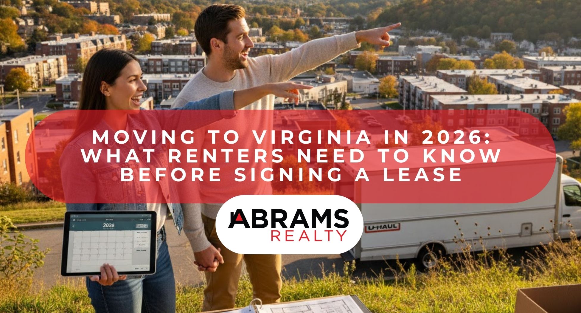 Moving to Virginia in 2026: What Renters Need to Know Before Signing a Lease